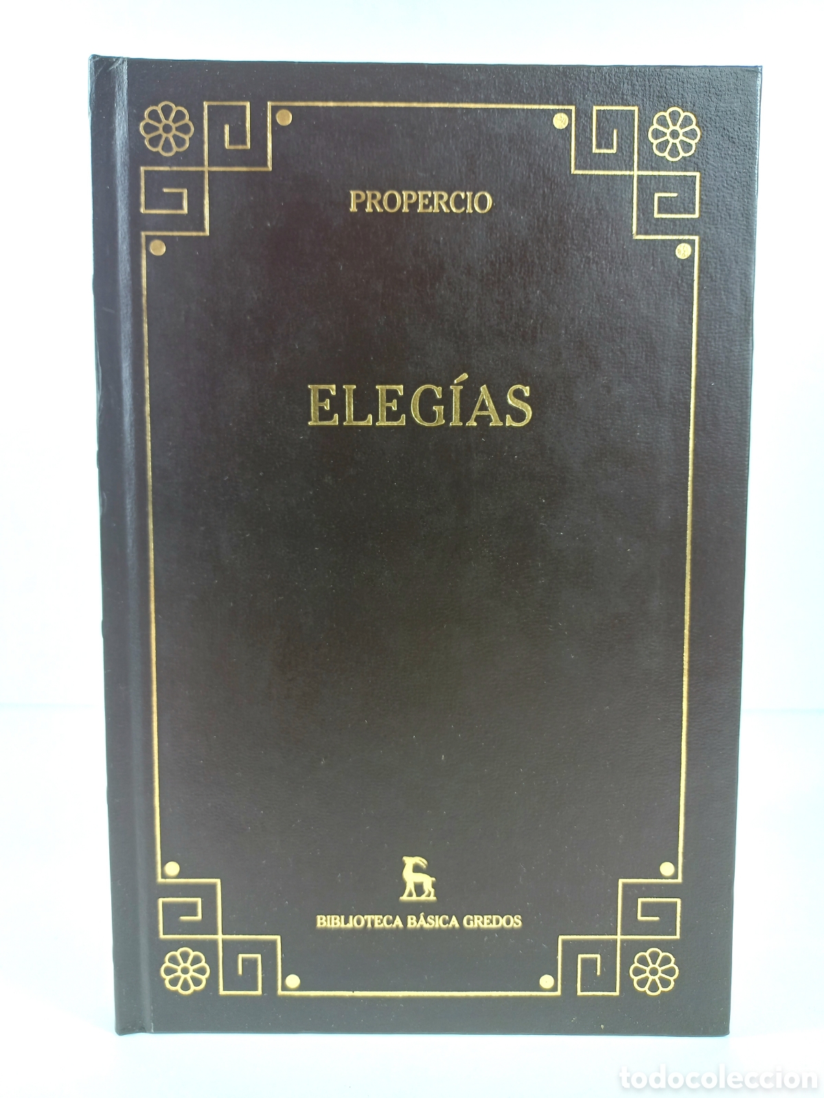 Livres d'occasion: Eleg&iacute;as Propercio. Gredos, 2001. Filosof&iacute;a. Dise&ntilde;o Brugalla.