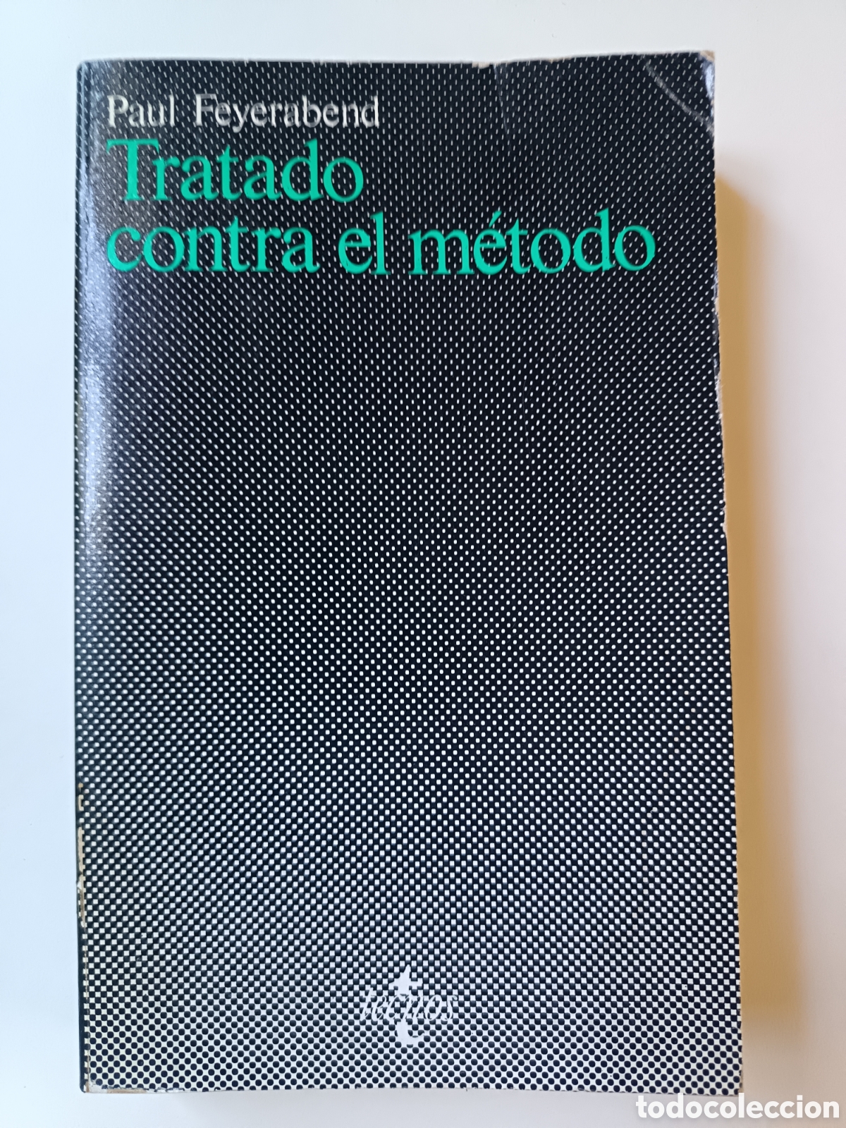 Second hand books: Tratado contra el m&eacute;todo, Paul Feyerabend