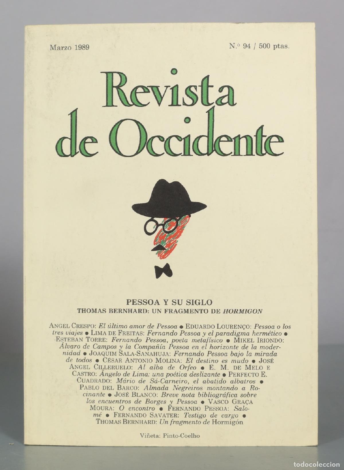 Libros de segunda mano: Revista de Occidente - N. 94. PESSOA Y SU SIGLO THOMAS BERNHARD: UN FRAGMENTO DE HORMIGON