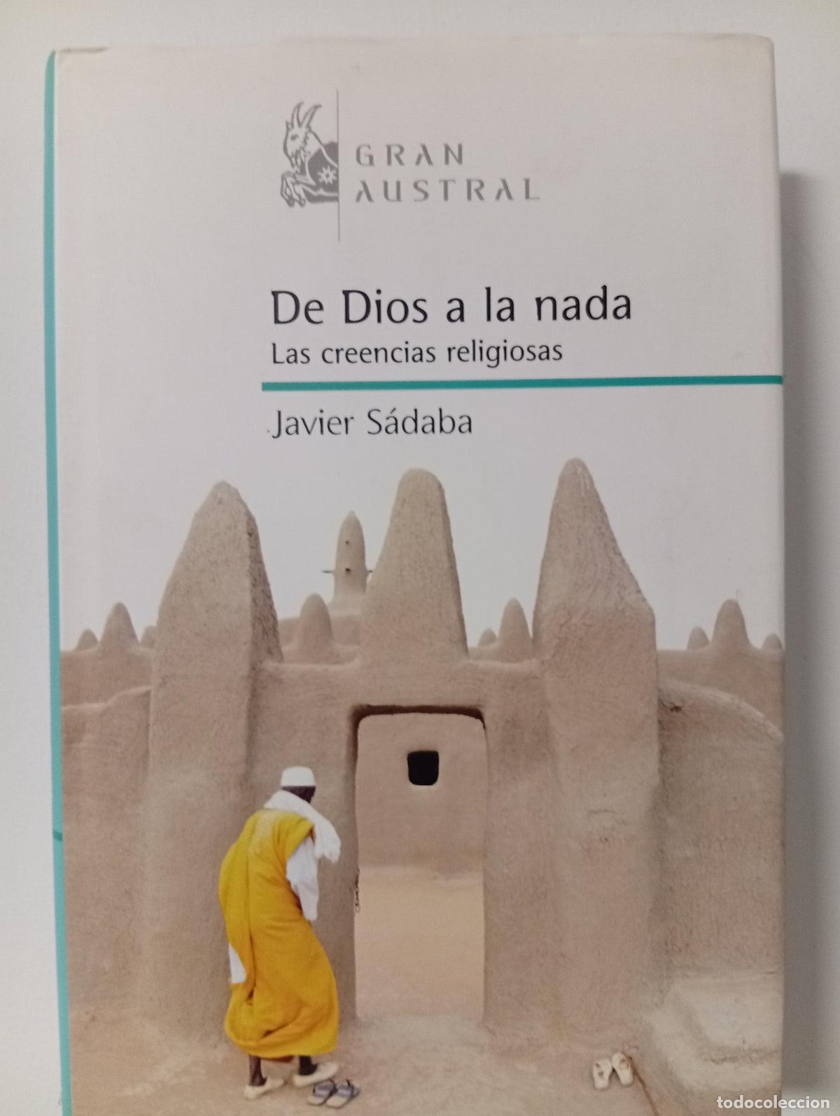 Livres d'occasion: De Dios a la nada - Hardcover