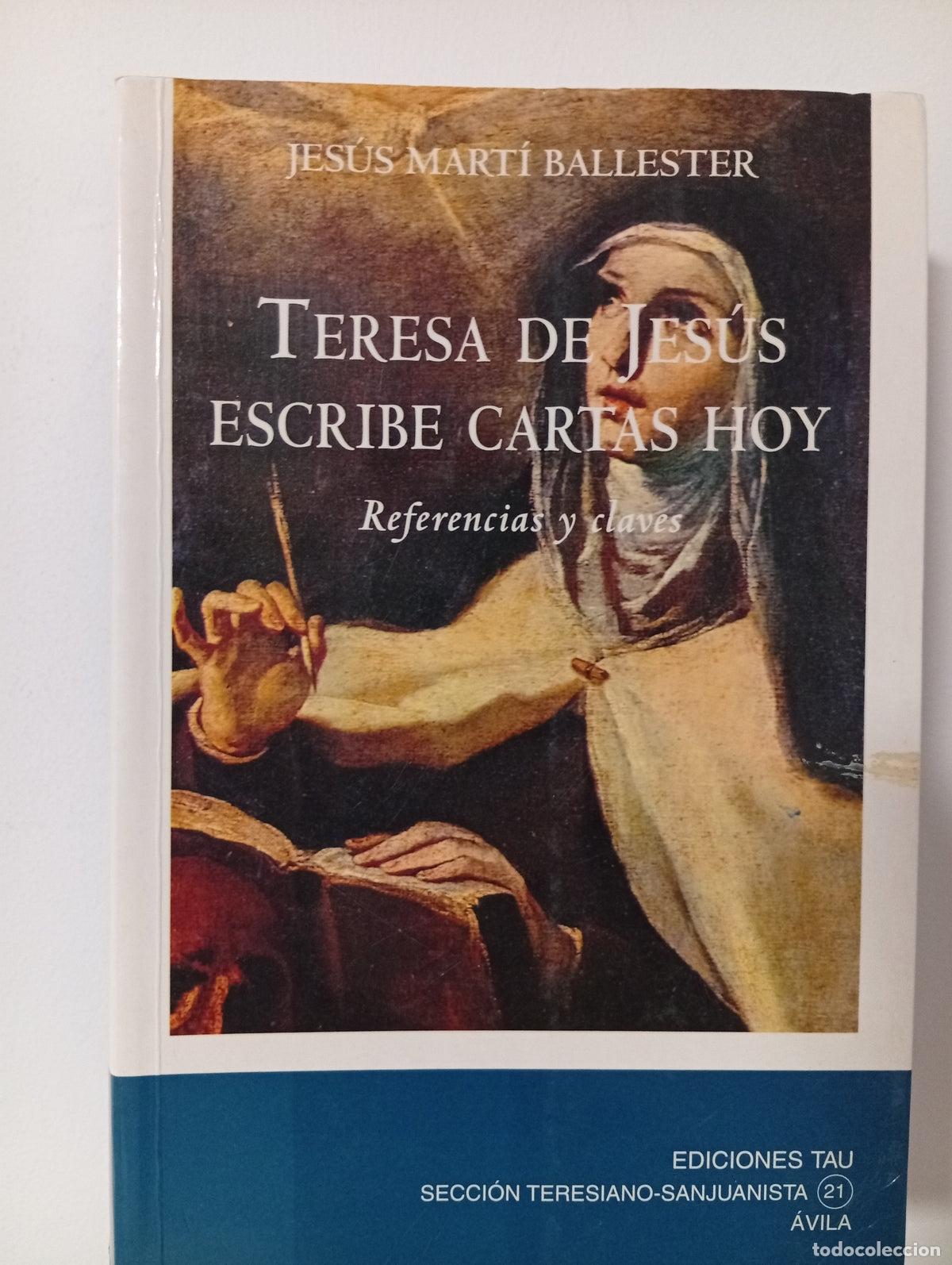 Livres d'occasion: Teresa de Jes&uacute;s escribe cartas hoy