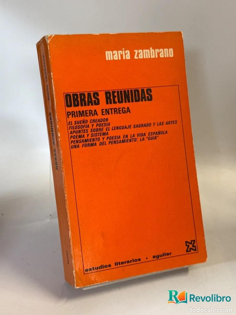 Libri di seconda mano: Obras reunidas - 1&ordf; edici&oacute;n - Mar&iacute;a Zambrano