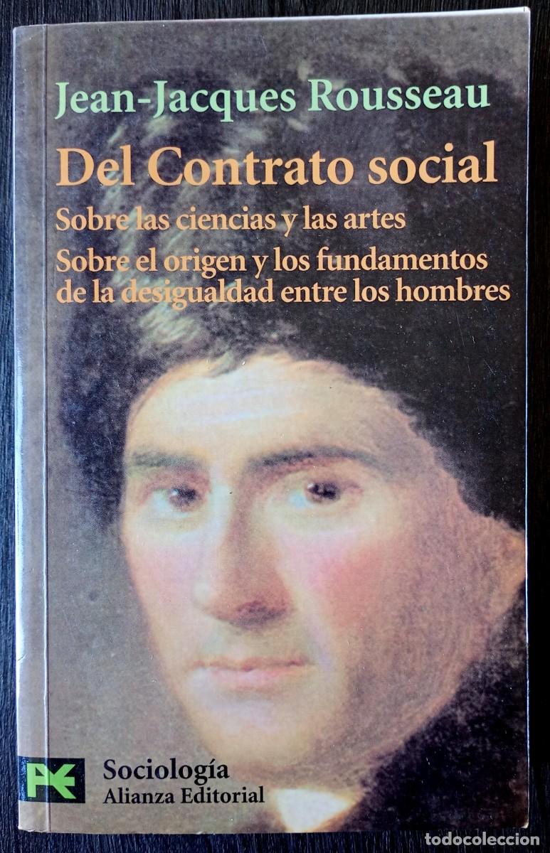 Gebrauchte B&uuml;cher: Jean-Jacques Rousseau . Del Contrato social / Sobre las ciencias y las artes / Sobre el origen y ...