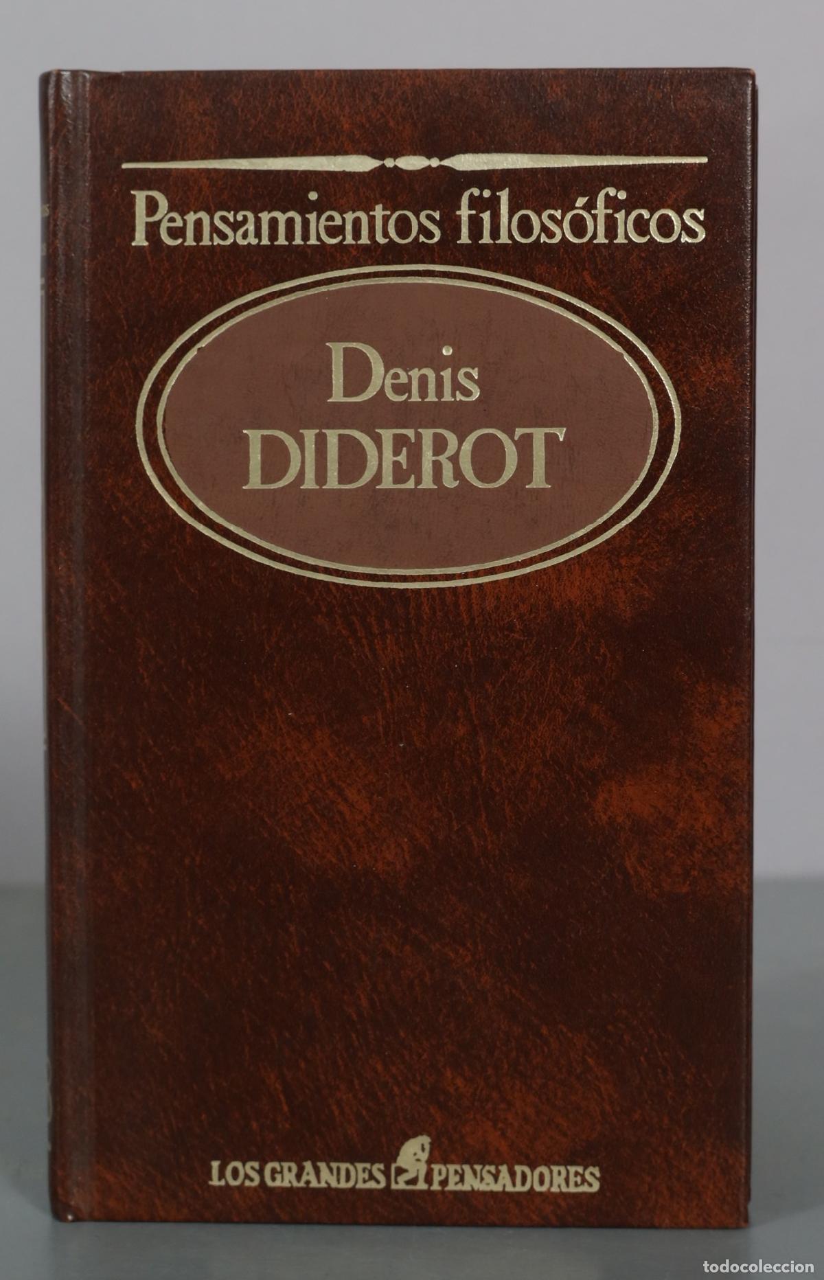 Gebrauchte B&uuml;cher: Pensamientos filos&oacute;ficos - Denis Diderot - Los Grandes Pensadores