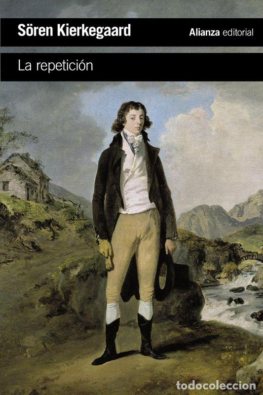 Livres d'occasion: La repetici&oacute;n. - Kierkegaard, S&ouml;ren.