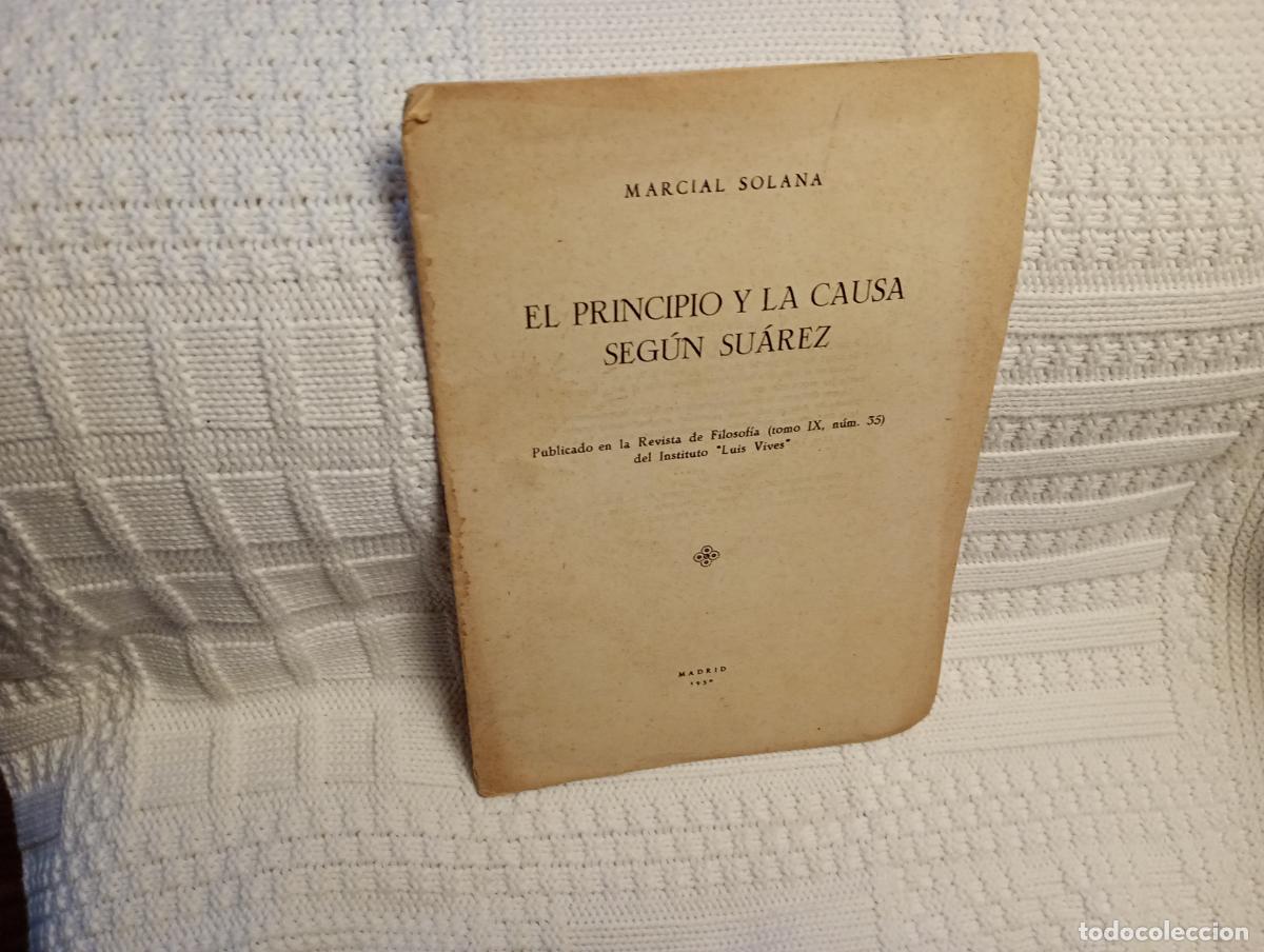 Gebrauchte B&uuml;cher: EL PRINCIPIO Y LA CAUSA SEGUN SUAREZ