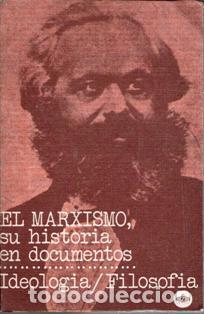 Livros em segunda m&atilde;o: El Marxismo, su historia en documentos. Ideolog&iacute;a / Filosof&iacute;a. Iring Fetscher