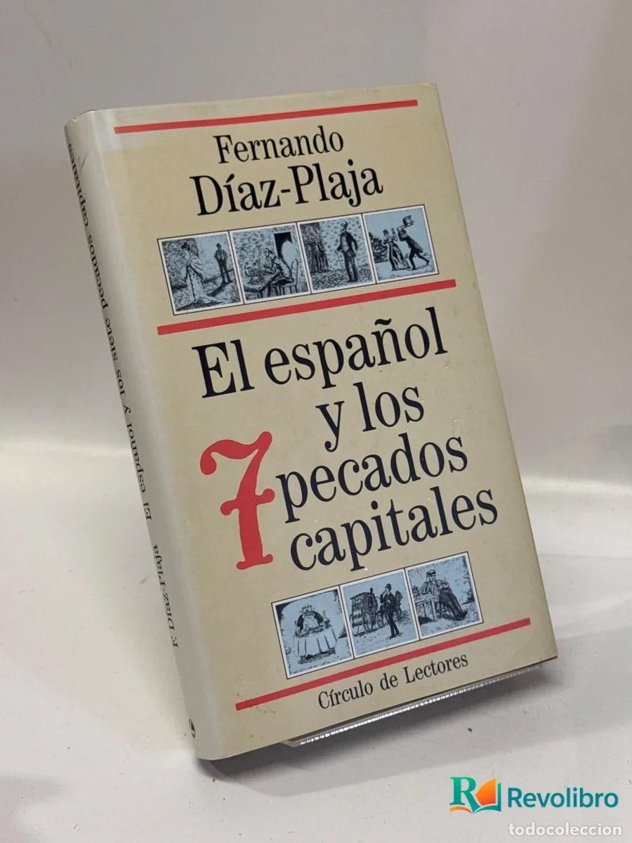 Livres d'occasion: El espa&ntilde;ol y los 7 pecados capitales - Fernando D&iacute;az-Plaja