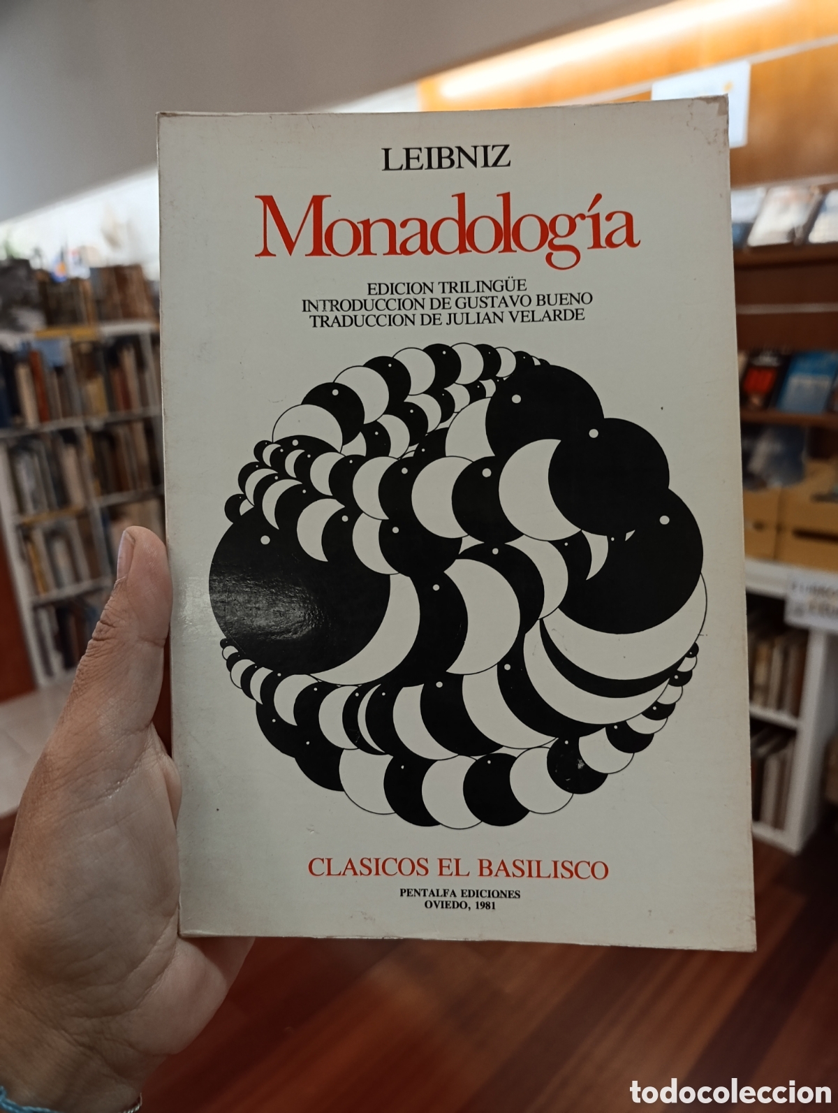 Libros de segunda mano: Monadolog&iacute;a - Leibniz - Cl&aacute;sicos el Basilisco Edici&oacute;n Triling&uuml;e Pentalfa 1981