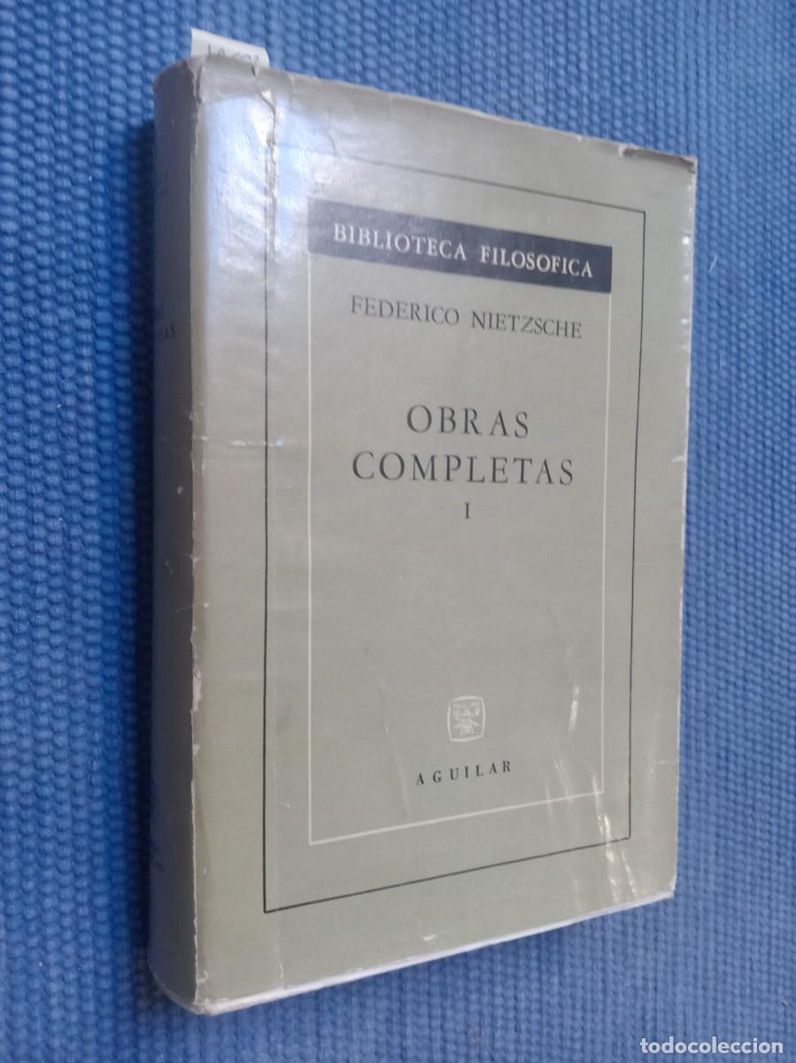 Second hand books: Nietzsche: Obras completas I Consideraciones intempestivas - Humano, demasiado humano