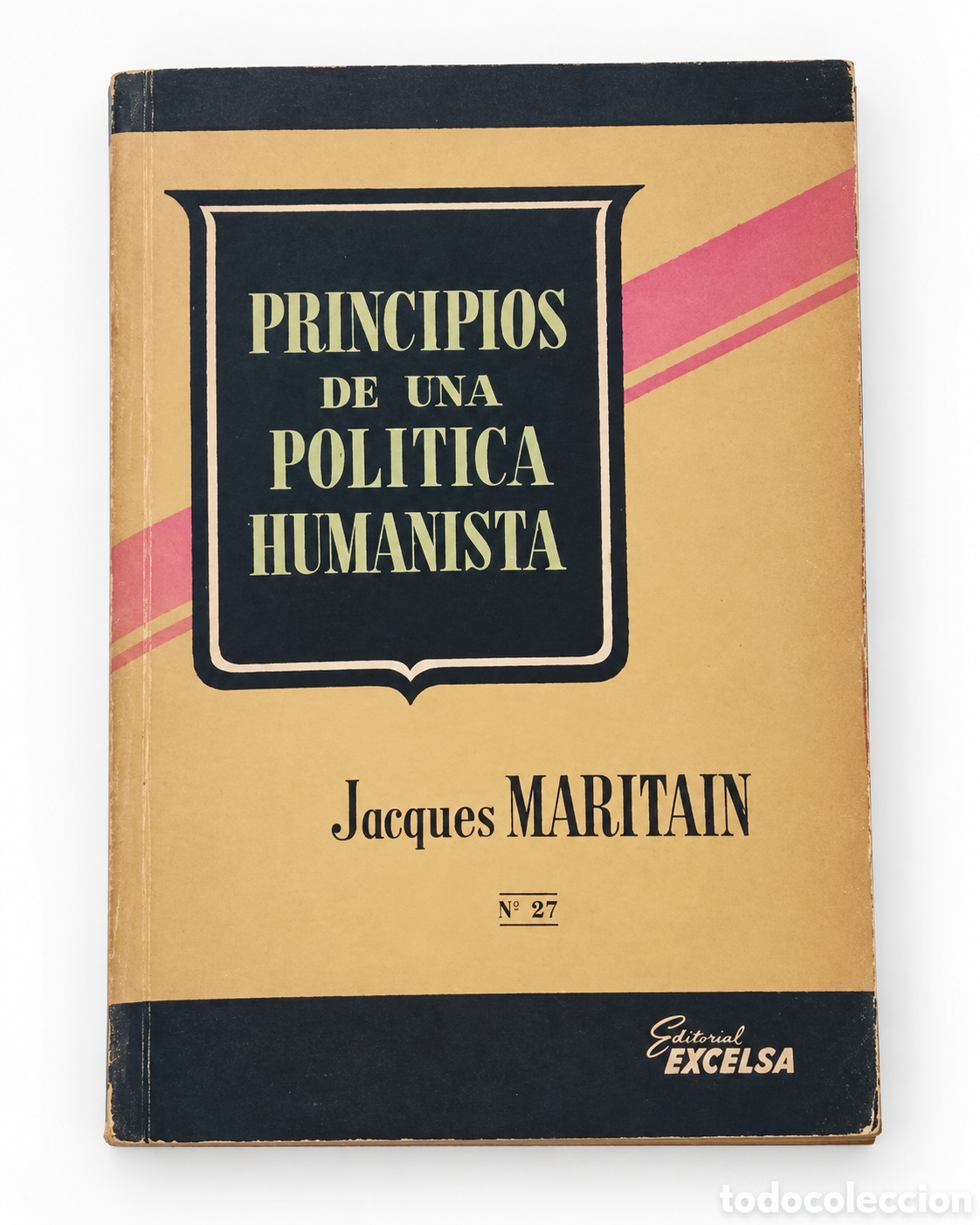 Libros de segunda mano: Jacques Maritain &ndash; Principios de una pol&iacute;tica humanista &ndash; LML