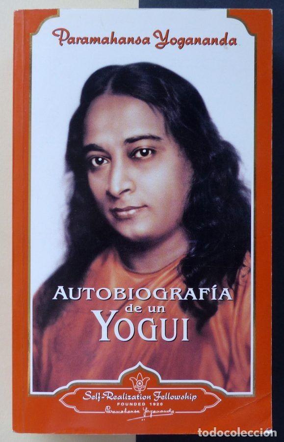 Libros de segunda mano: Autobiograf&iacute;a De Un Yogui (Edici&oacute;n Espa&ntilde;ola). Paramahansa Yogananda.