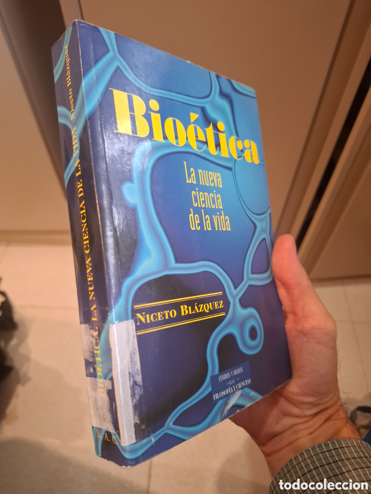Libros de segunda mano: Libro: Bio&eacute;tica. La nueva ciencia de la vida - Foto 2