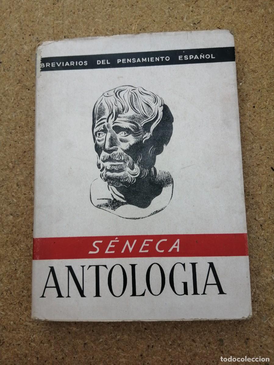Libros de segunda mano: ANTOLOGIA (SENECA).. - Foto 1