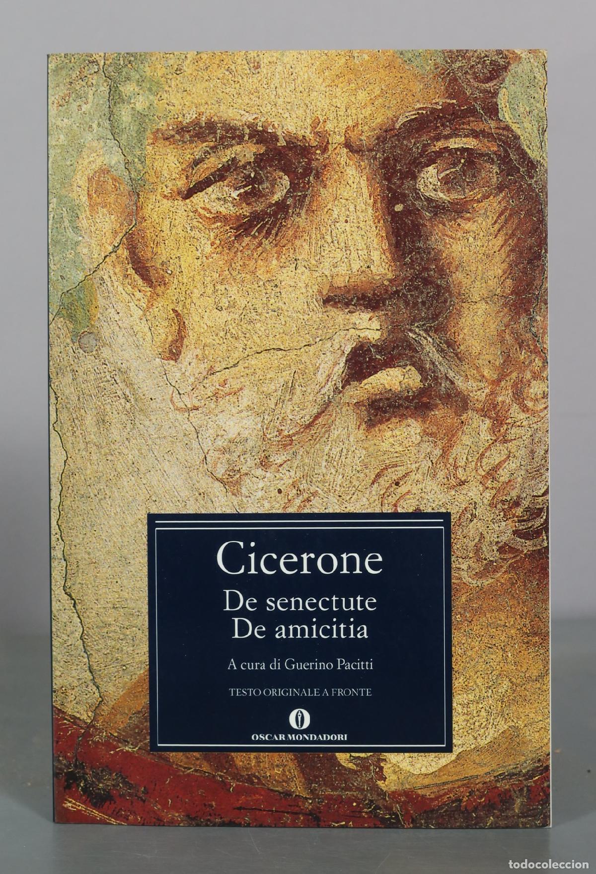 Libros de segunda mano: De senectute - De amicitia - Cicerone - A cura di Guerino Pacitti - Oscar Mondadori