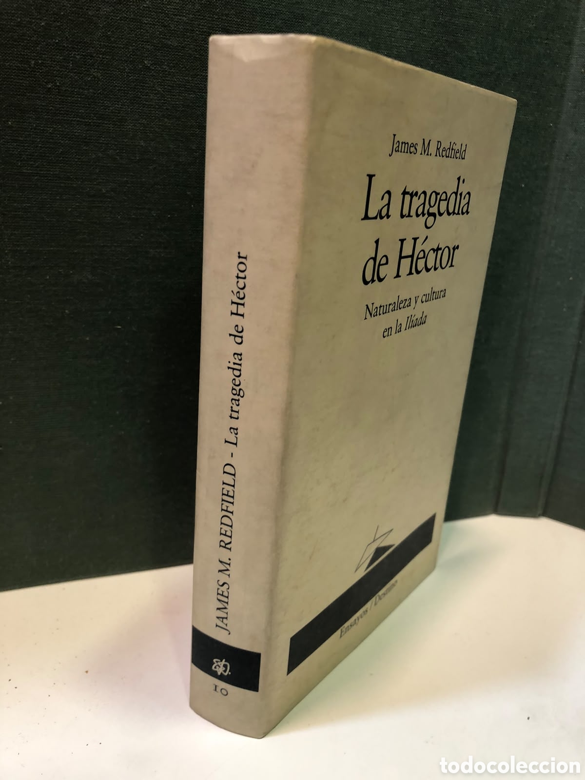 Libri di seconda mano: La tragedia de H&eacute;ctor. Naturaleza y cultura en la Il&iacute;ada - James M. Redfield