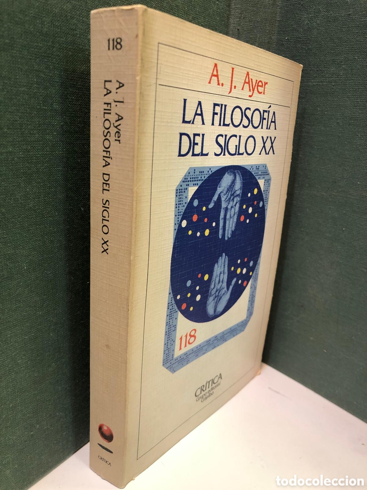 Libros de segunda mano: La filosof&iacute;a del siglo XX - A. J. Ayer
