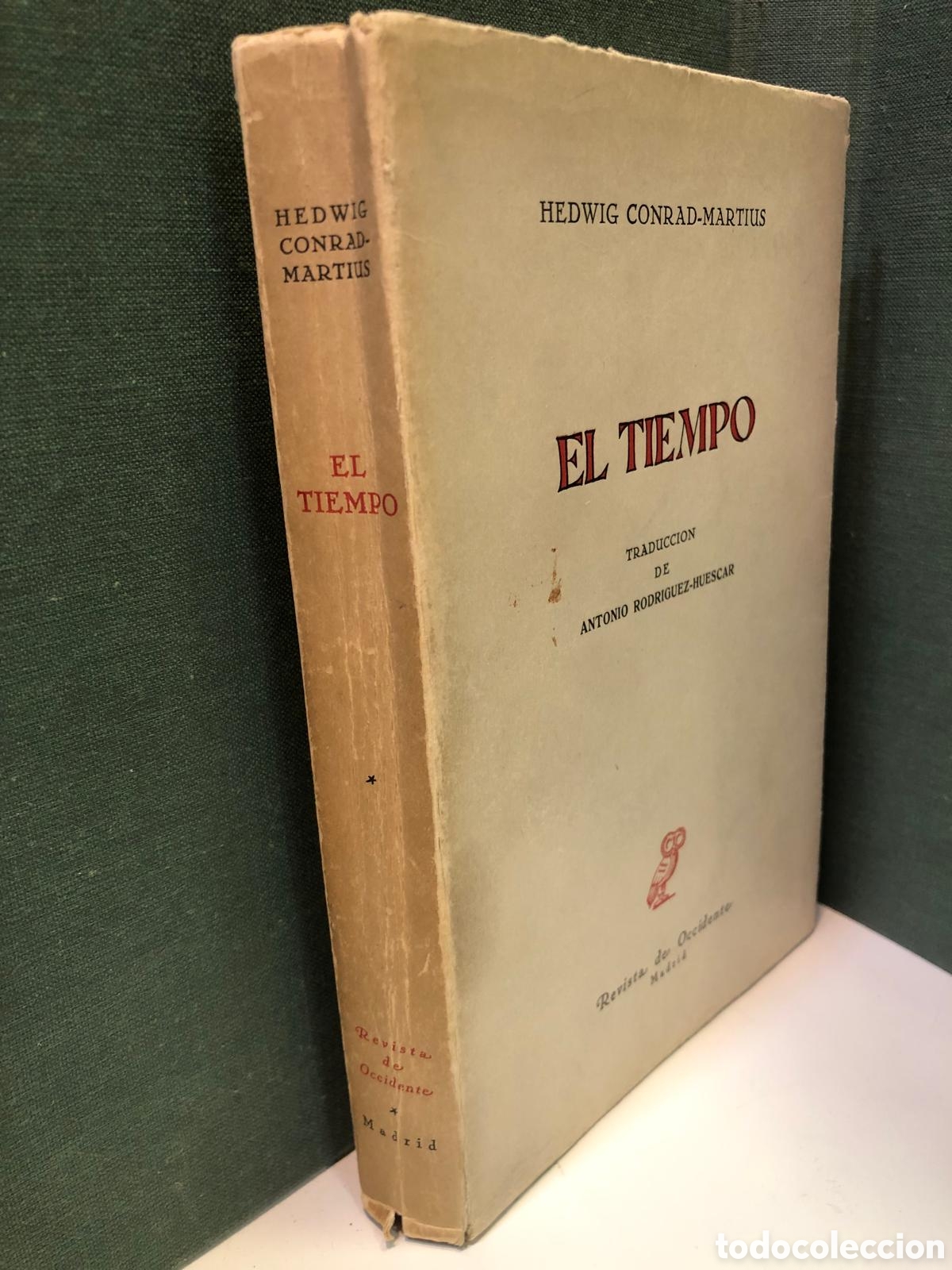 Gebrauchte B&uuml;cher: El tiempo - Hedwig Conrad-Martius