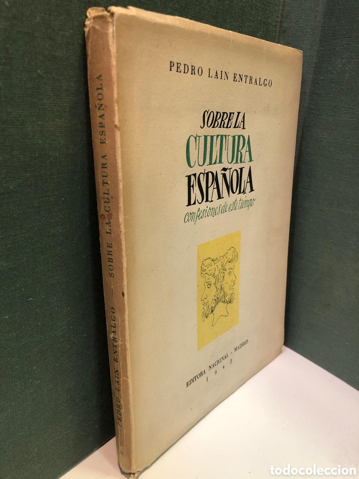Libros de segunda mano: Sobre la cultura espa&ntilde;ola. Confesiones de este tiempo - Pedro La&iacute;n Entralgo