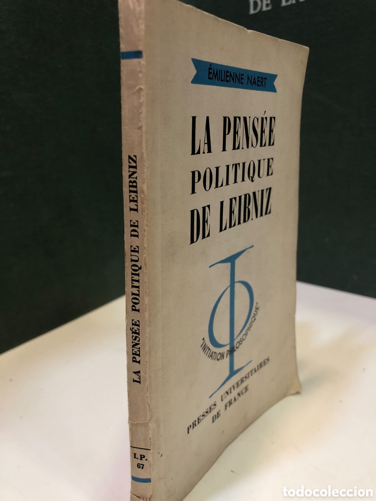Libros de segunda mano: La pens&eacute;e politique de Leibniz - &Eacute;milienne Naert