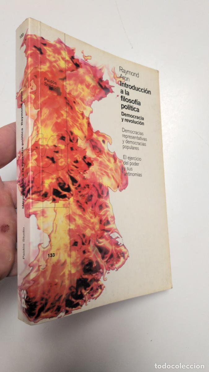 Libros de segunda mano: Introducci&oacute;n a la filosof&iacute;a pol&iacute;tica - Raymondo Aron