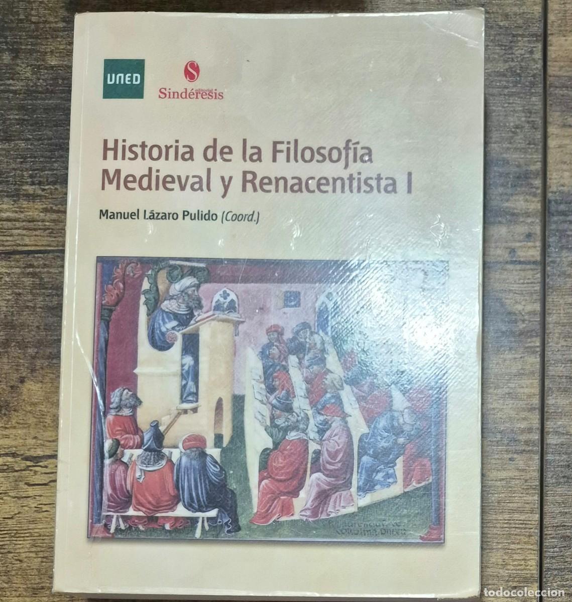 Libros de segunda mano: HISTORIA DE LA FILOSOF&Iacute;A MEDIEVAL Y RENACENTISTA I - MANUEL L&Aacute;ZARO PULIDO (1a EDICI&Oacute;N)