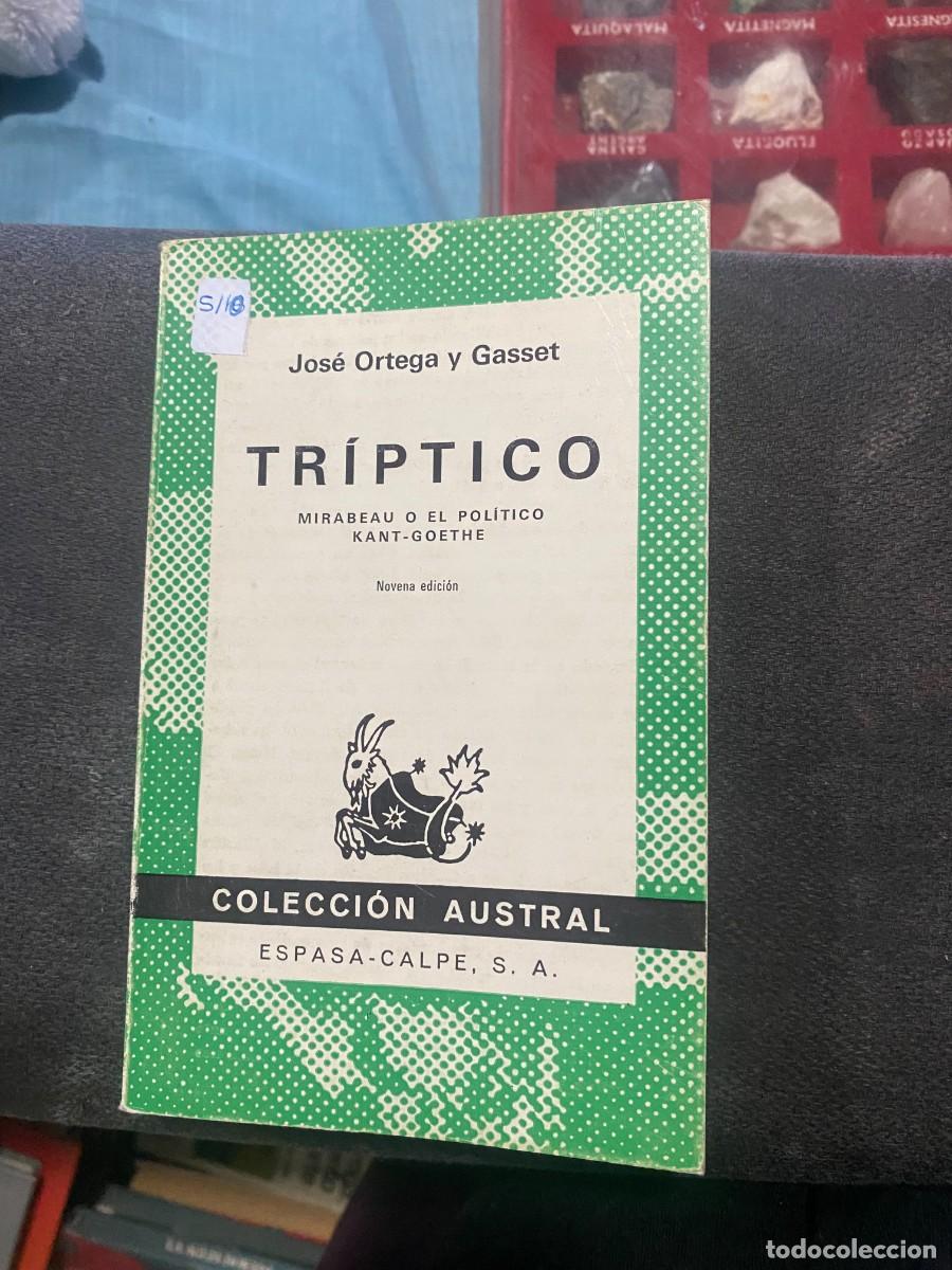 Libros de segunda mano: Tr&iacute;ptico - Jos&eacute; Ortega y Gasset libro usado