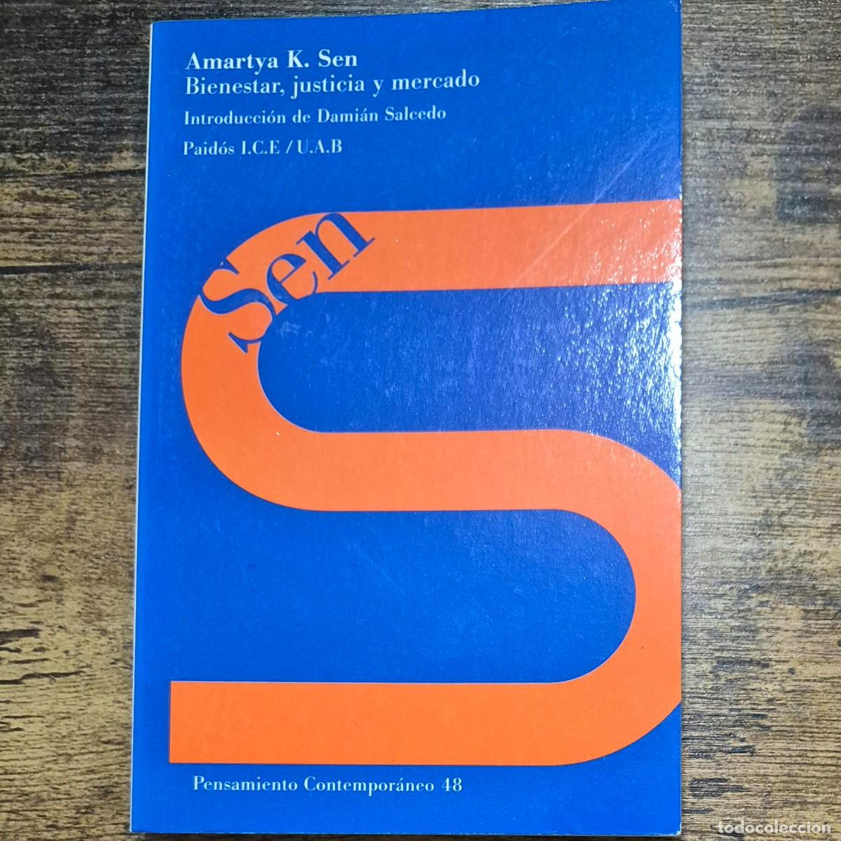 Libros de segunda mano: BIENESTAR, JUST&Iacute;CIA Y MERCADO - AMARTYA K. SEN (1a EDICI&Oacute;N)