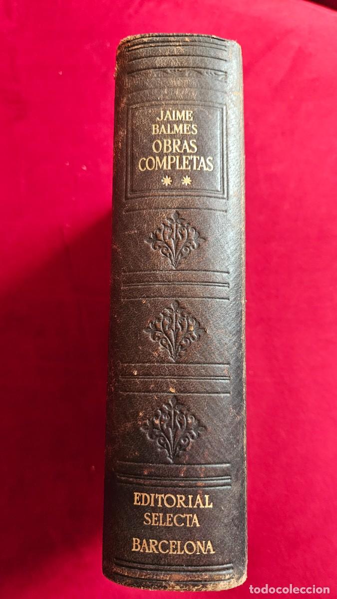 Libros de segunda mano: Jaime Balmes, Obras Completas 2 - Foto 2