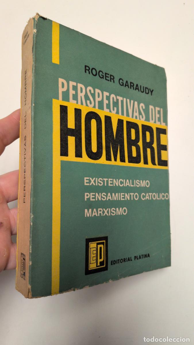 Libros de segunda mano: Perspectivas del hombre - Garaudy, Roger
