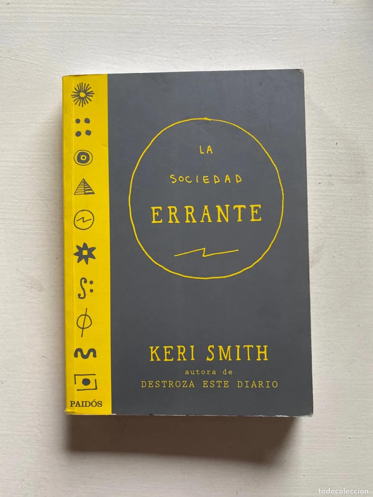 Libros de segunda mano: Keri Smith - La sociedad errante - Foto 1