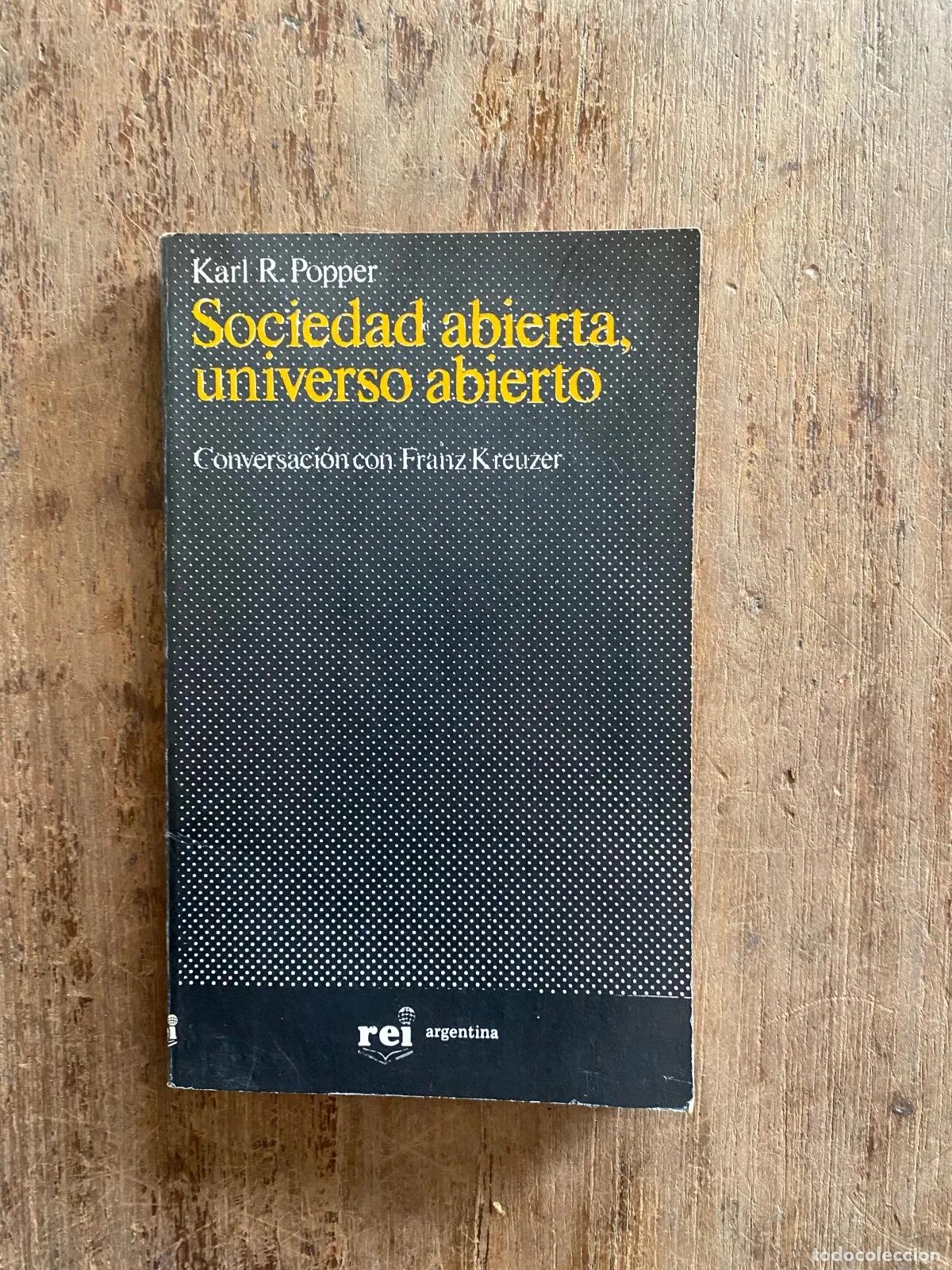 Livres d'occasion: Karl R. Popper - Sociedad abierta, universo abierto
