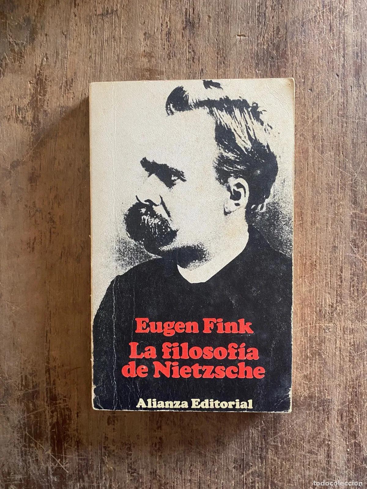 Libri di seconda mano: Eugen Fink - La filosofia de Nietzsche