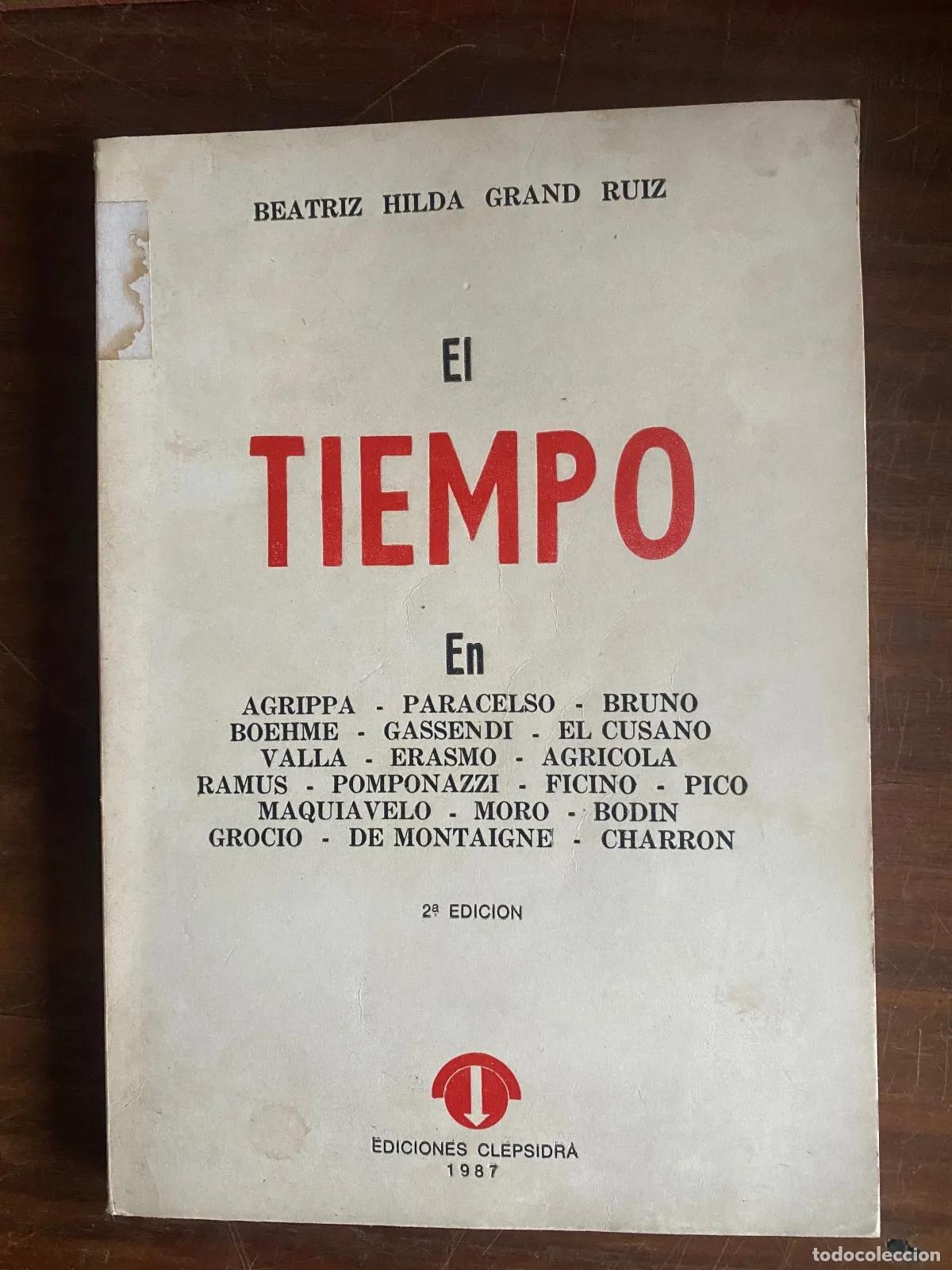 Gebrauchte B&uuml;cher: Beatriz Hilda Grand Ruiz - El Tiempo