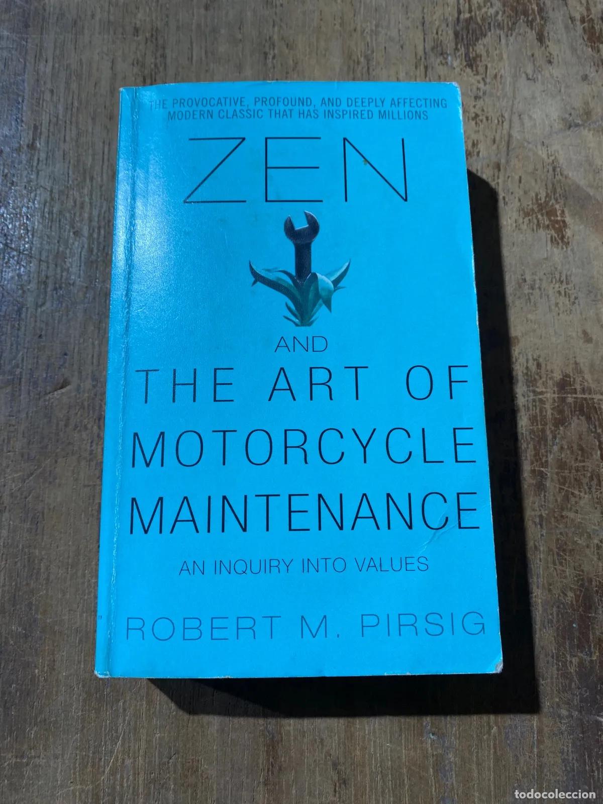 Livres d'occasion: Robert M. Pirsig - Zen And The Art Of Motorcycle Maintenance