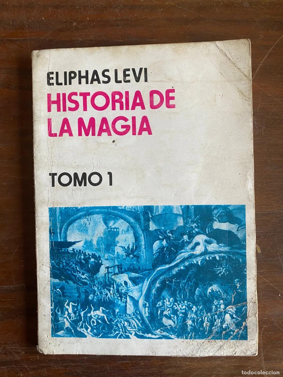 Second hand books: Eliphas Levi - Historia de la magia