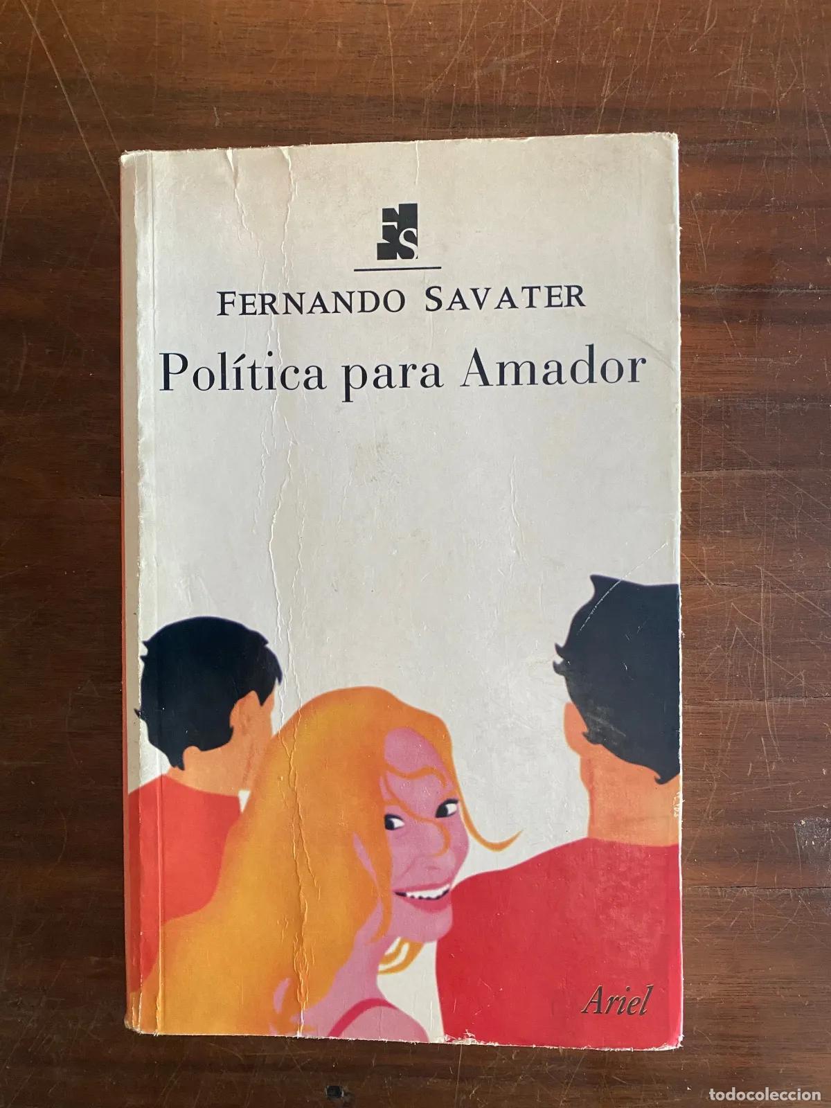 Second hand books: Fernando Savater - Politica para Amador