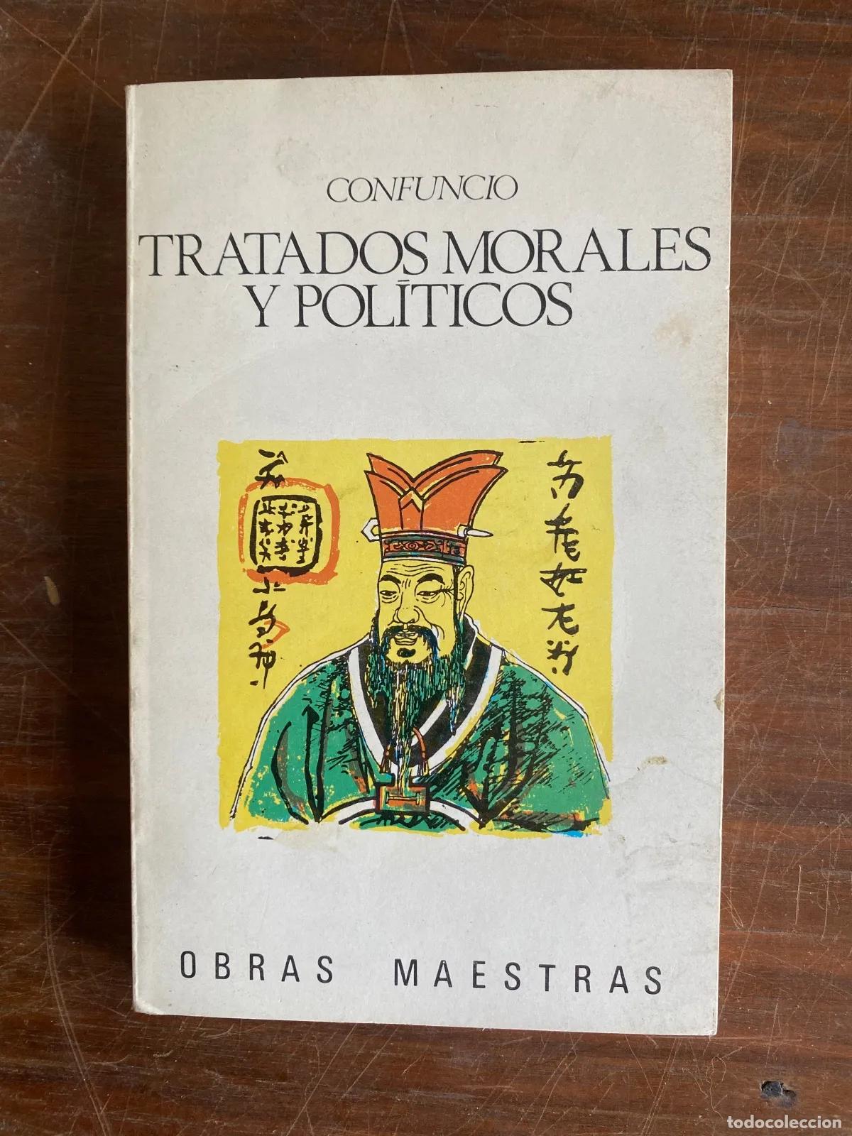 Libri di seconda mano: Confucio - TRATADOS MORALES Y POLiTICOS