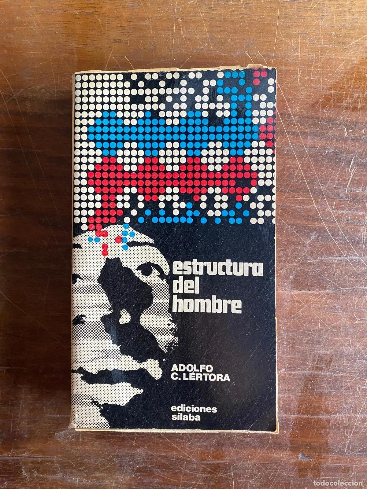 Libri di seconda mano: Adolfo C. Lertora - Estructura del hombre