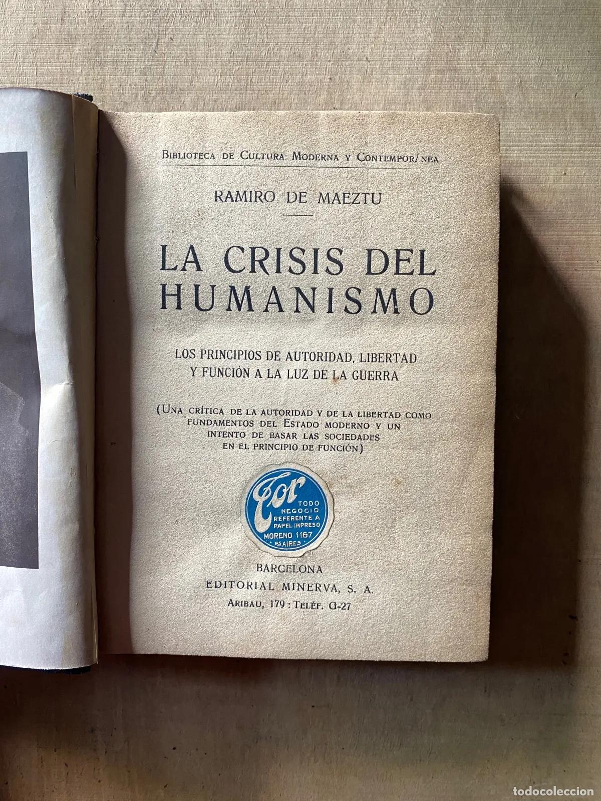 Libri di seconda mano: Ramiro de Maeztu - La crisis del humanismo