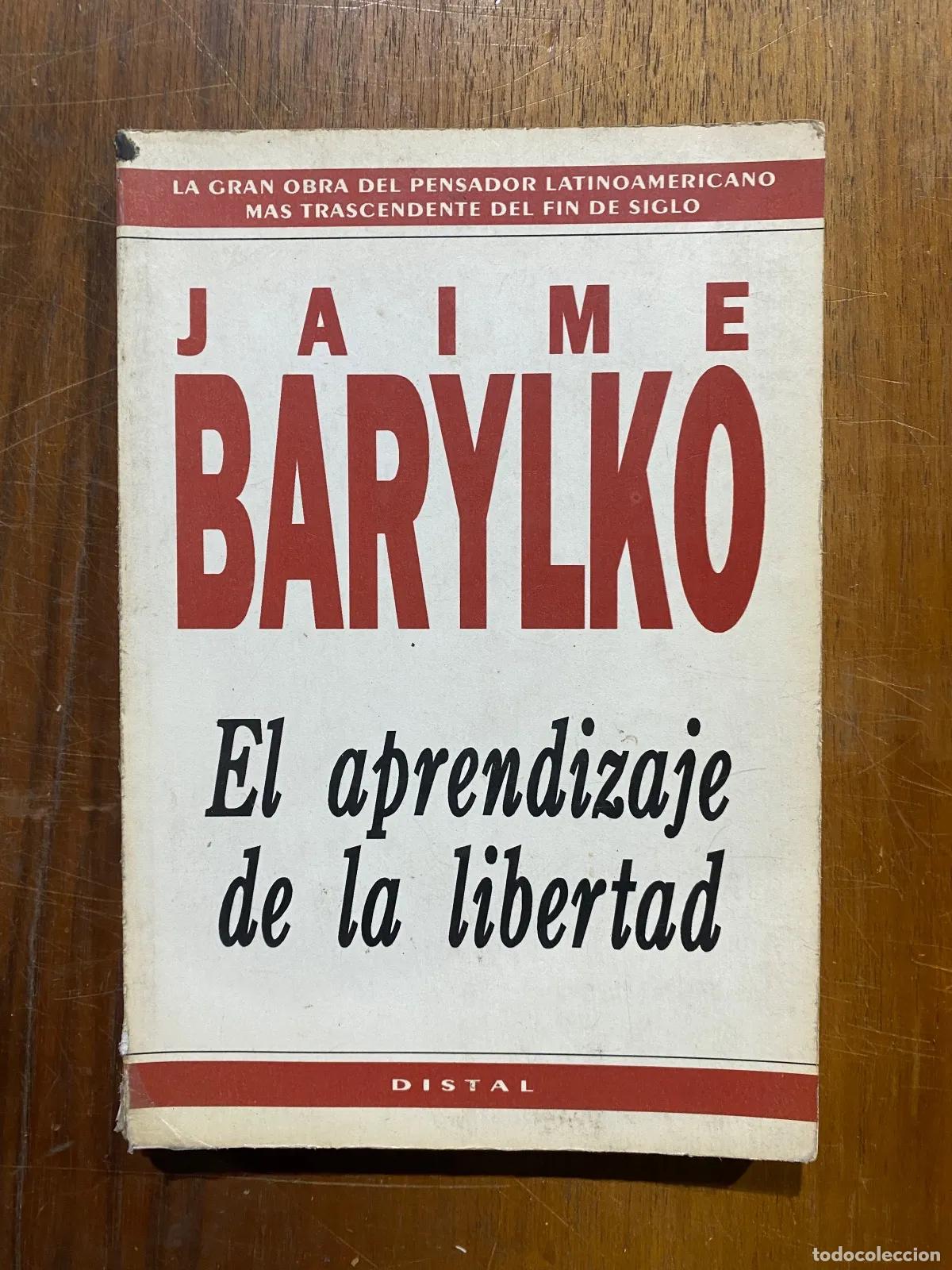 Gebrauchte B&uuml;cher: Jaime Barylko - El aprendizaje de la libertad