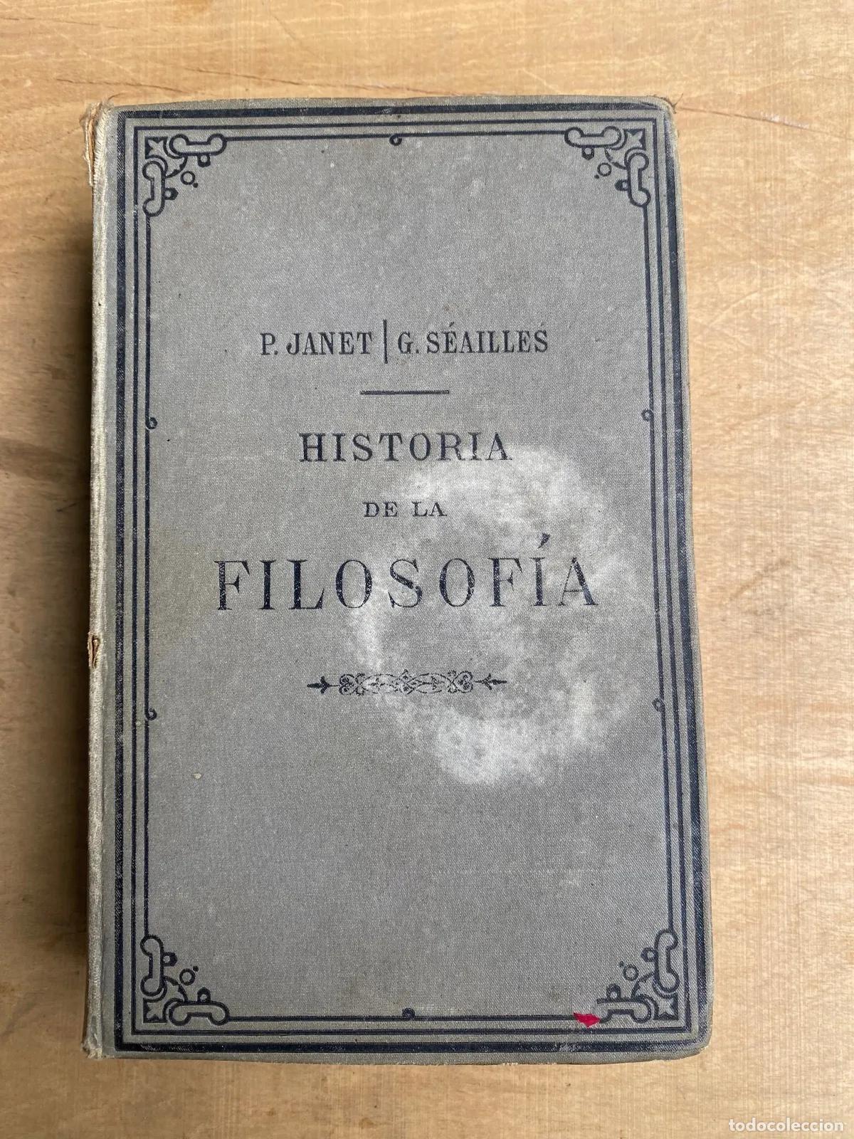 Libros de segunda mano: Paul Janet y Gabriel Seailles - Historia de la filosofia