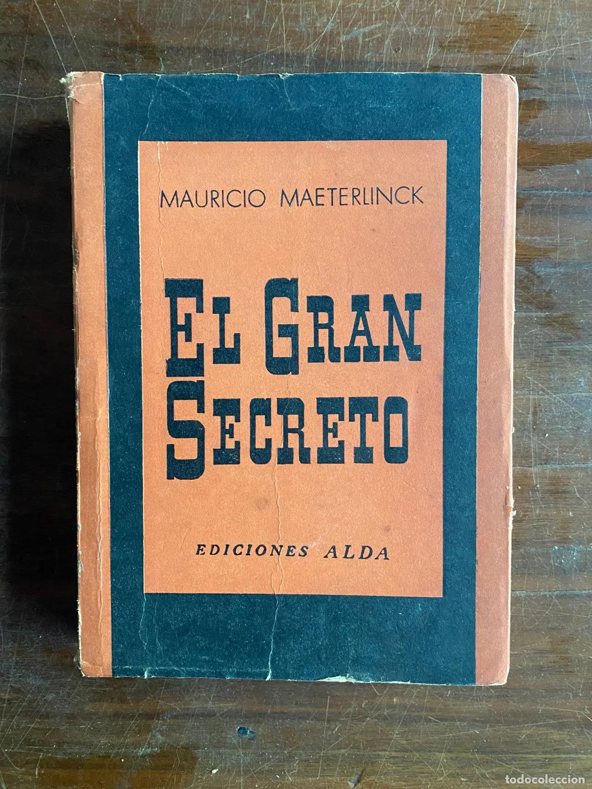 Second hand books: Maurice Maeterlinck - EL GRAN SECRETO