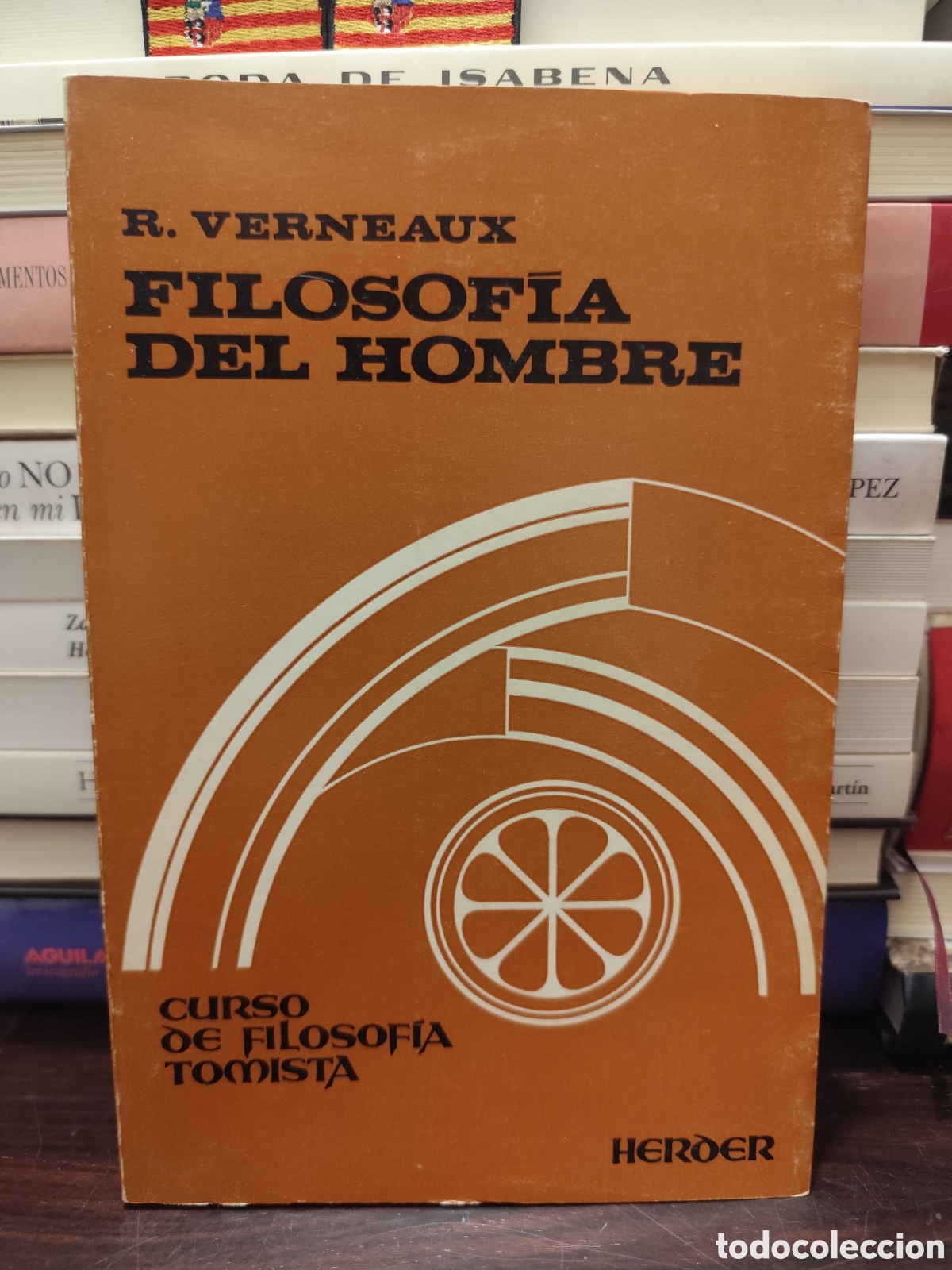 Libros de segunda mano: FILOSOF&Iacute;A DEL HOMBRE - ROGER VERNEAUX