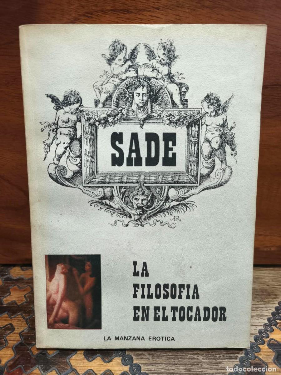 Libros de segunda mano: Marqu&eacute;s de Sade &ndash; La filosof&iacute;a en el tocador &ndash; C. S. Ediciones &ndash; 1995