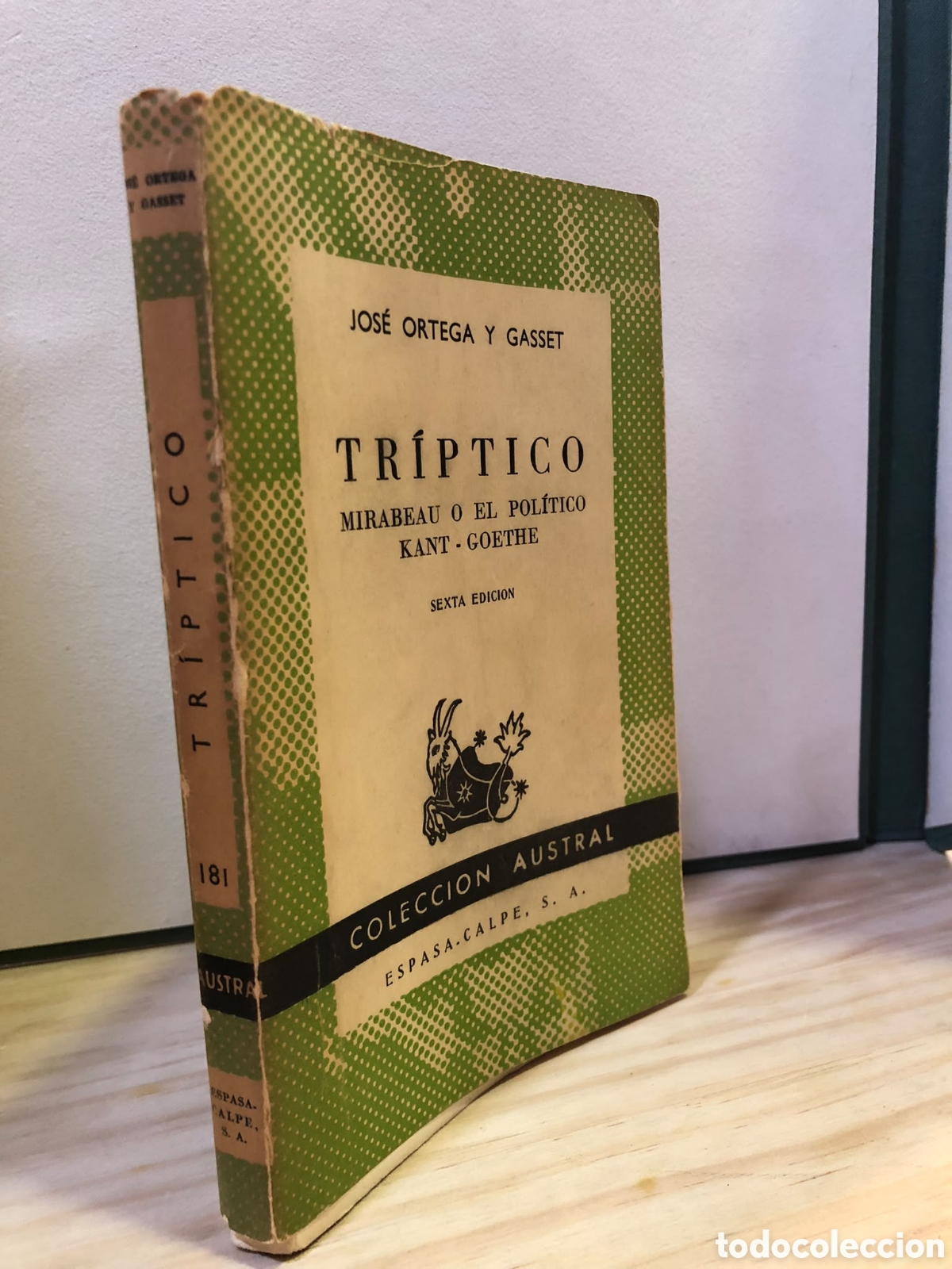 Livres d'occasion: Tr&iacute;ptico. Mirabeau o el politico. Kant. Goethe - Jos&eacute; Ortega y Gasset