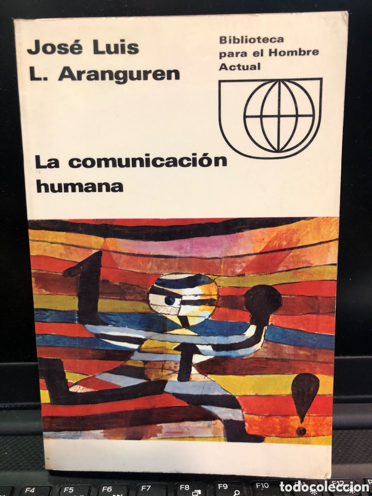 Gebrauchte B&uuml;cher: La comunicaci&oacute;n humana - Jos&eacute; Luis L. Aranguren