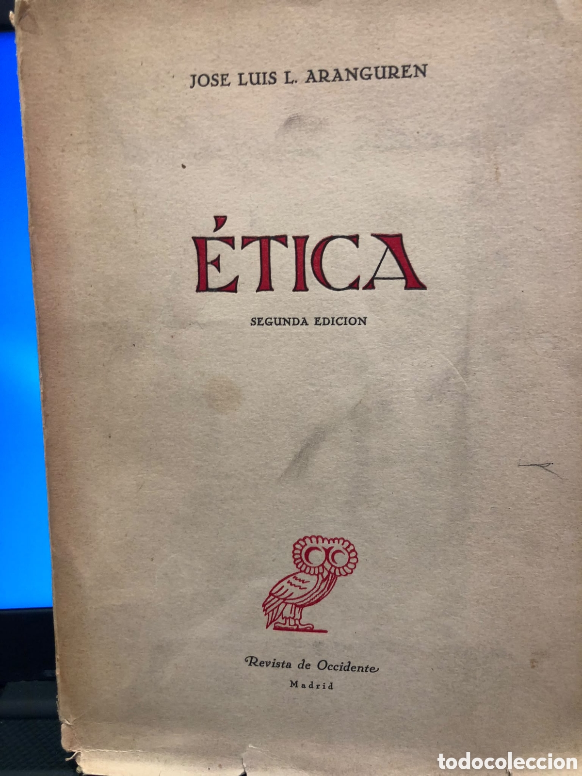 Libri di seconda mano: &Eacute;tica - Jos&eacute; Luis L. Aranguren