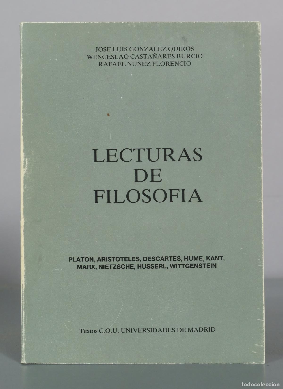 Libros de segunda mano: Lecturas de filosofia - Jose Luis Gonzalez Quiros, Wenceslao Casta&ntilde;ares Burcio, Rafael Nu&ntilde;ez
