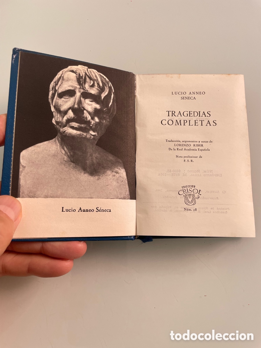 Libros de segunda mano: Tragedias completas. Lucio Anneo S&eacute;neca. Aguilar crisol n&uacute;mero 18. 1964